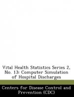 Vital Health Statistics Series 2, No. 13