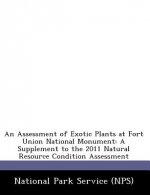 Assessment of Exotic Plants at Fort Union National Monument