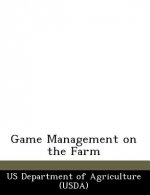 Game Management on the Farm