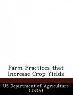 Farm Practices That Increase Crop Yields