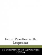 Farm Practice with Lespedeza