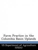 Farm Practice in the Columbia Basin Uplands