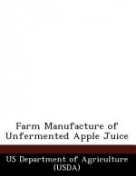 Farm Manufacture of Unfermented Apple Juice