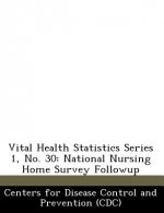 Vital Health Statistics Series 1, No. 30