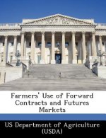 Farmers' Use of Forward Contracts and Futures Markets