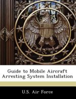 Guide to Mobile Aircraft Arresting System Installation