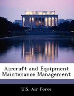 Aircraft and Equipment Maintenance Management