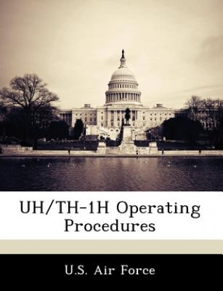 Uh/Th-1h Operating Procedures