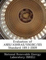 Evaluation of ANSI/Ashrae/Usgbc/Ies Standard 189.1-2009