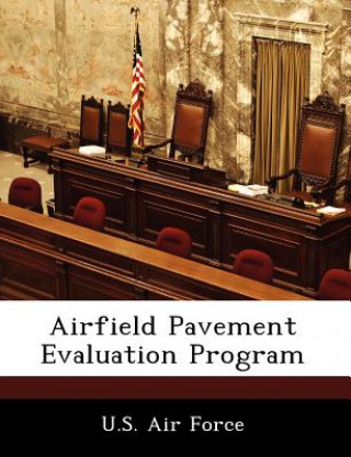 Airfield Pavement Evaluation Program