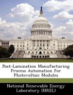 Post-Lamination Manufacturing Process Automation for Photovoltaic Modules