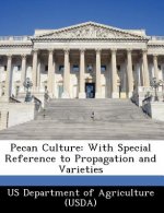 Pecan Culture