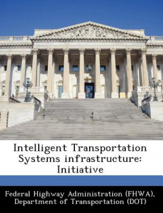 Intelligent Transportation Systems Infrastructure