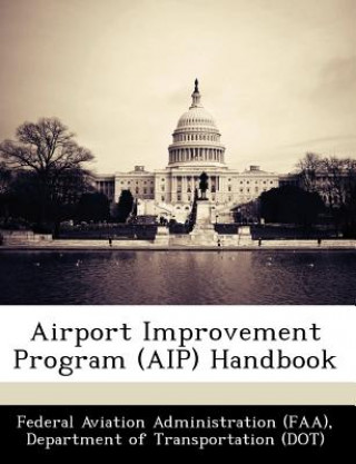 Airport Improvement Program (AIP) Handbook