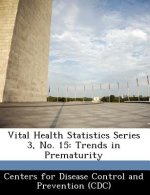 Vital Health Statistics Series 3, No. 15