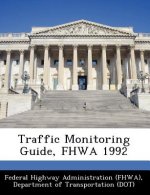 Traffic Monitoring Guide, Fhwa 1992