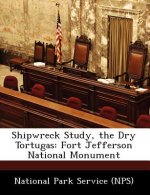 Shipwreck Study, the Dry Tortugas