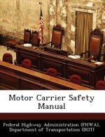 Motor Carrier Safety Manual