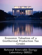 Economic Valuation of a Geothermal Production Tax Credit