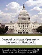 General Aviation Operations Inspector's Handbook