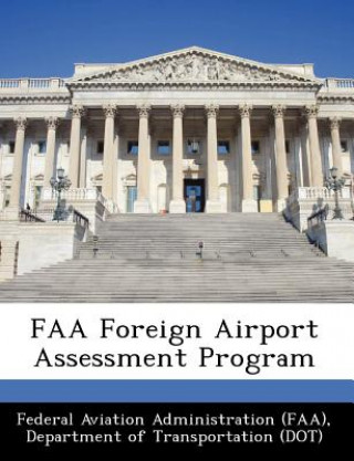 FAA Foreign Airport Assessment Program