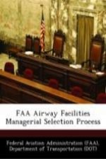 FAA Airway Facilities Managerial Selection Process