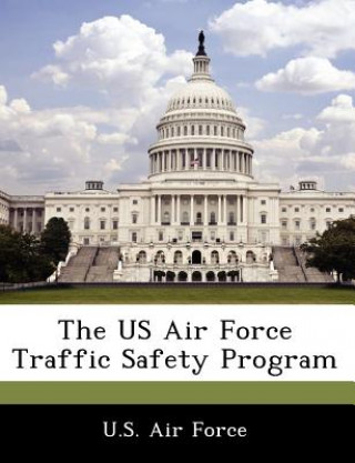 US Air Force Traffic Safety Program