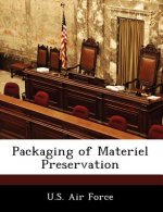Packaging of Materiel Preservation