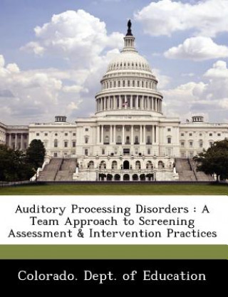 Auditory Processing Disorders