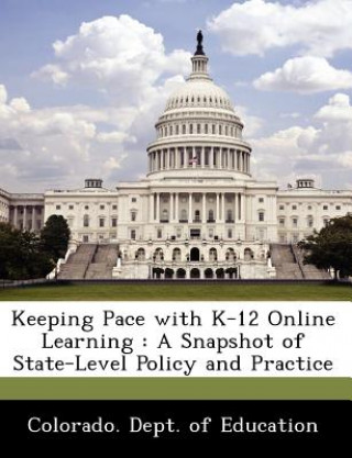 Keeping Pace with K-12 Online Learning