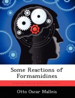 Some Reactions of Formamidines