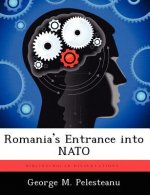 Romania's Entrance Into NATO