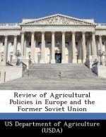 Review of Agricultural Policies in Europe and the Former Soviet Union