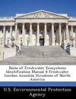 Biota of Freshwater Ecosystems Identification Manual 8 Freshwater Leeches Annelida Hirudinea of North America