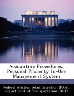 Accounting Procedures, Personal Property In-Use Management System
