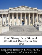 Food Stamp Benefits and Childhood Poverty in the 1990s