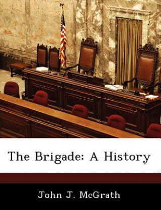 Brigade