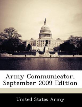 Army Communicator, September 2009 Edition