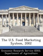 U.S. Food Marketing System, 2002