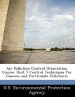 Air Pollution Control Orientation Course