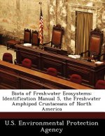Biota of Freshwater Ecosystems