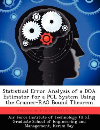Statistical Error Analysis of a DOA Estimator for a Pcl System Using the Cramer-Rao Bound Theorem