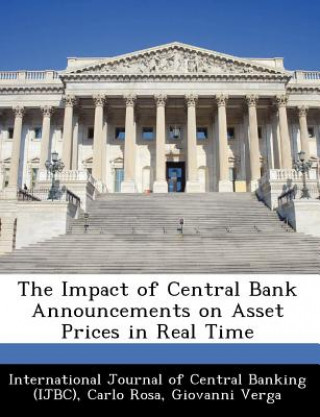 Impact of Central Bank Announcements on Asset Prices in Real Time