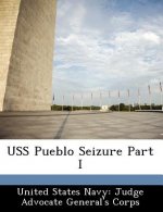 USS Pueblo Seizure Part I