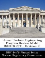 Human Factors Engineering Program Review Model (Nureg-0711, Revision 2)