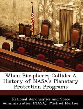 When Biospheres Collide