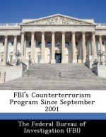 FBI's Counterterrorism Program Since September 2001
