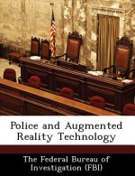 Police and Augmented Reality Technology