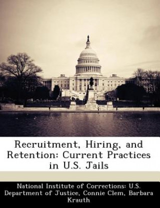 Recruitment, Hiring, and Retention