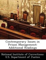 Contemporary Issues in Prison Management